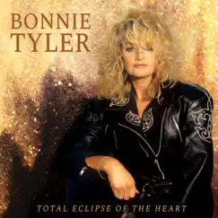 Total Eclipse of the Heart - EP by Bonnie Tyler album reviews, ratings, credits