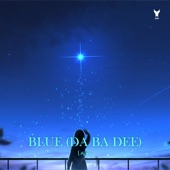 Blue (Da Ba Dee) artwork