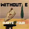 Harte Tour album lyrics, reviews, download