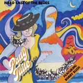 Patty Tuite - Hard Case of the Blues (feat. Paul Nelson)