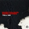 Tell Me - Single