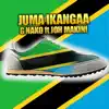 Juma Ikangaa (feat. Joh Makini) - Single album lyrics, reviews, download