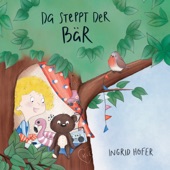 Ingrid Hofer - Da steppt der Bär (feat. Hanno Pinter)