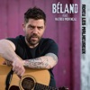 Beland - Adieu les malheureux (feat. Mathieu Provençal)
