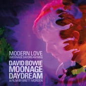David Bowie - Modern Love - Moonage Daydream Mix