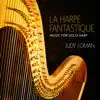 Stream & download La harpe fantastique