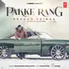 Pakke Rang - Single album lyrics, reviews, download