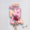 No Falta Nada - Single