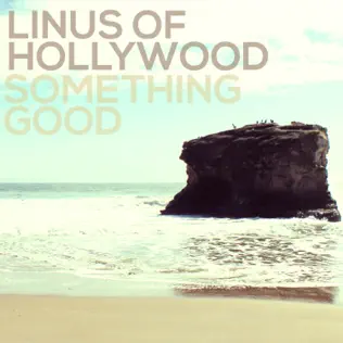 baixar álbum Linus Of Hollywood - Something Good