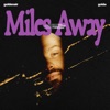 Miles Away - Single