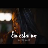 En Esta No - Single