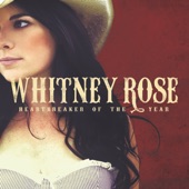 Whitney Rose - My First Rodeo