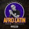 Afro Latin from Caracas (Album Mixed) artwork