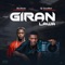 Giran Lawa (feat. Dj Goodboi) - BOZLIWIN lyrics