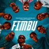 Fimbu (feat. Didi B, Ste Milano, Tam Sir & 3xdavs) - Single