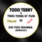 Do You Wanna (Todd Terry Remixxx) artwork