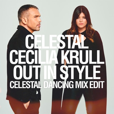 Out in style (Celestal Dancing Mix Edit) - Single