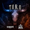 T.O.R.O. (feat. El Nuevo Ejemplo) - Single