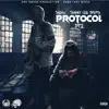 Protocol, Pt. 2 song lyrics