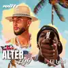 Alter Ego V1 (feat. Wittz) - Single album lyrics, reviews, download