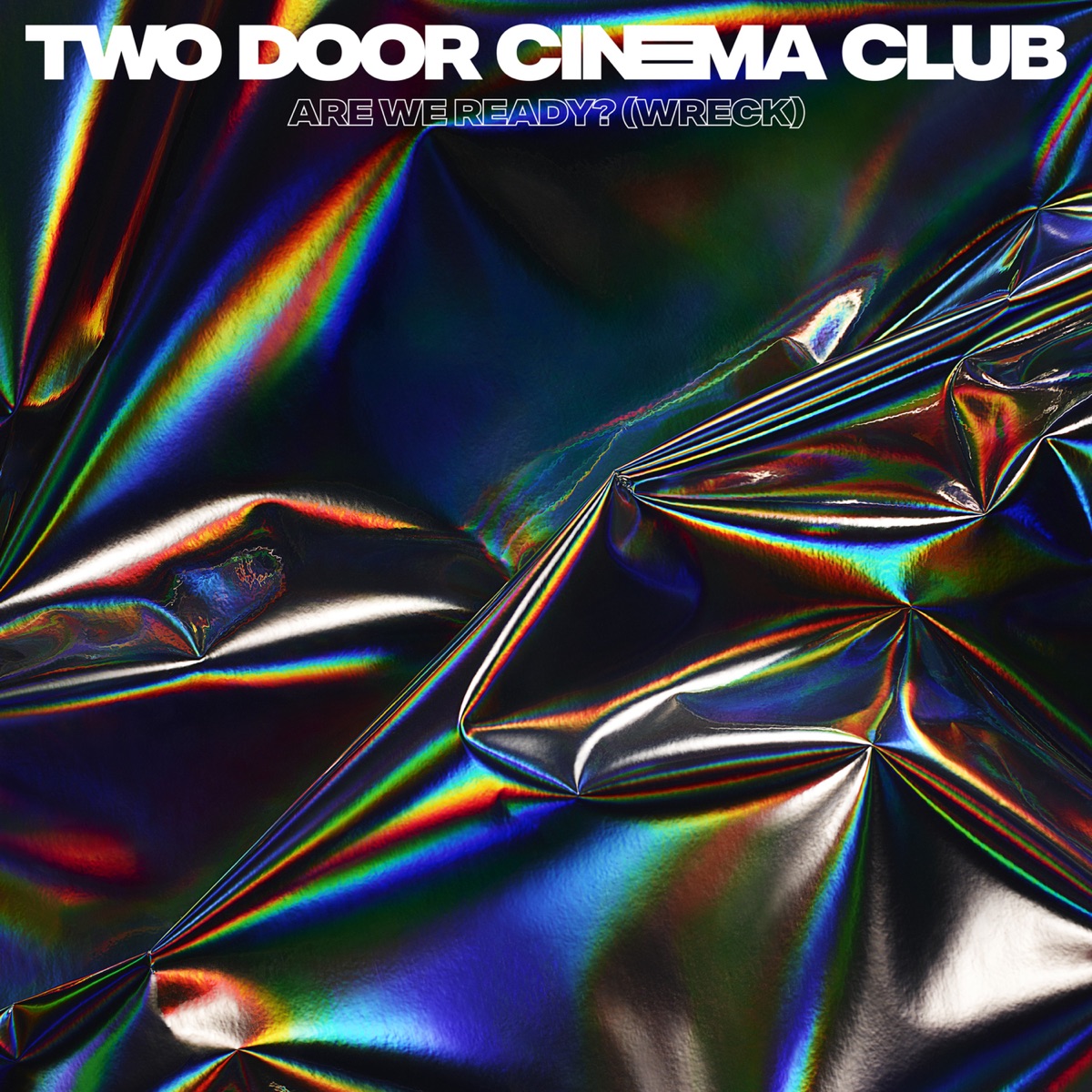 Keep On Smiling by Two Door Cinema Club on Apple Music