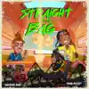 Straight To the Bag (feat. OMB Peezy) - Single album lyrics, reviews, download