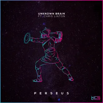 Perseus by Unknown Brain & Chris Linton song reviws