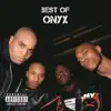 Stream & download Best of Onyx