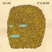La Luz - What Good Am I?
