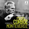 Michel Corboz Conducts Monteverdi album lyrics, reviews, download