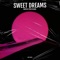 Sweet Dreams - Kartal Ufuk Olkan lyrics