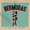 One More Minute - The Bermudas lyrics