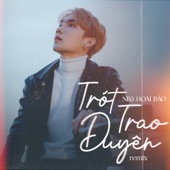 Trót Trao Duyên (Remix) artwork