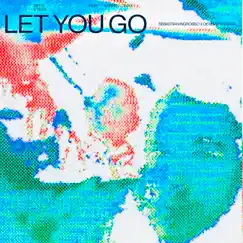 Let You Go (feat. Kareen Lomax) [Sebastian Ingrosso & Desembra Remix] - Single by Diplo & TSHA album reviews, ratings, credits