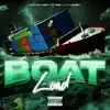 BOAT LOAD (feat. Big Rob & C.e.o Glizzy) - Single album lyrics, reviews, download