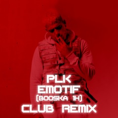 Émotif (Booska 1H) [Club Remix] - Single