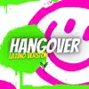 Hangover (Latino Version) - Single album lyrics, reviews, download