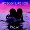 Nobody Like You - Single