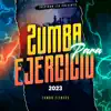 Zumba Para Ejercicio 2023 album lyrics, reviews, download