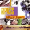 Stream & download Brasil Pass (feat. Julio Goncalves & Holger Engel)