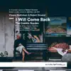 Stream & download I Will Come Back: The Cosmic Garden - Single