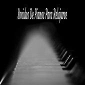 Sonidos De Pianos Para Relajarse artwork