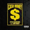 Stream & download Cash Money (feat. Lom Rudy) - Single