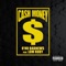 Cash Money (feat. Lom Rudy) - O'NO BadNews lyrics