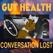 Gut Health - Conversation Lost