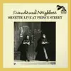 Friends and Neighbors - Ornette Live at Prince Street album lyrics, reviews, download