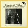 Stream & download Friends and Neighbors - Ornette Live at Prince Street