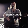 OurVinyl Sessions Water Liars - Single