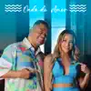 Onda do Amor (feat. Gabi Martins) - Single album lyrics, reviews, download