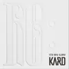 KARD 5th Mini Album 'Re:' - EP album lyrics, reviews, download